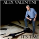 Alex Valentini - It's Time